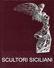 Scultori siciliani. XIX e XX secolo