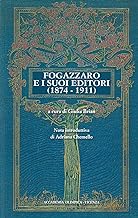 Fogazzaro e i suoi editori (1874-1911)