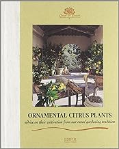 Ornamental citrus plants. Advice on their cultivation from our rural gardening tradition (Paesaggi)