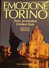Emozione Torino. Ediz. trilingue (Emozione Piemonte)