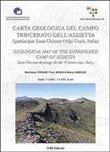Carta geologica del campo trincerato dell'Assietta. Sparticque Susa-Chisone (Alpi Cozie, Italia)