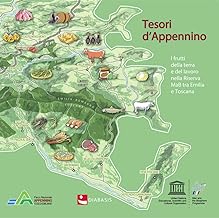 Tesori d'Appennino. I frutti della terra e del lavoro nella Riserva MaB Unesco tra Emilia e Toscana
