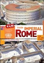 Inside imperial Rome. From lions to gods