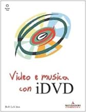 Video e musica con i DVD (Argomenti generali)