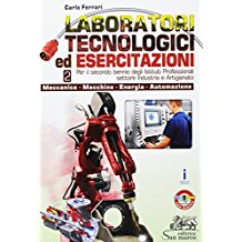 Laboratori tecnologici ed esercitazioni. Per gli Ist. professionali. Con e-book. Con espansione online: 2