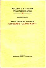 Societ e Stato nel pensiero di Giuseppe Capograssi (Politica e storia)