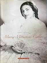 Maria Meneghini Callas veronese e veneziana (1947-1954) (Strenne)