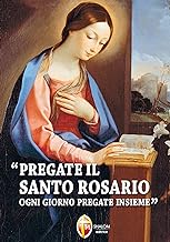 Pregate il santo rosario ogni giorno (La Madre di Dio)