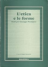 L'etica e le forme. Studi per Giuseppe Prestipino (Athenaeum)