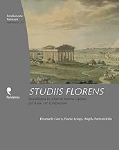 Studiis Florens. Miscellanea in onore di Marina Cipriani per il suo 70° compleanno