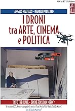 I droni tra arte cinema e politica