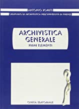 Archivistica generale. Primi elementi