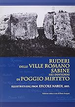 Ruderi delle ville Romano Sabine nei dintorni di Poggio Mirteto