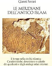 Le meridiane dell'antico Islam