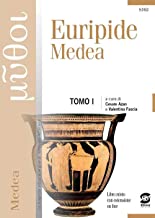 Euripide Medea. Per le Scuole superiori. Con e-book. Con espansione online (Vol. 1)