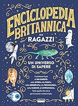 Enciclopedia Britannica per ragazzi. Ediz. a colori: Vol. 2