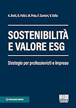 Sostenibilità e valore ESG. Strategie per professionisti e imprese