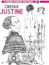 I grandi maestri dell'eros. Justine (Vol. 2)