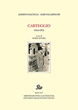 Carteggio (1914-1971)