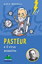 Pasteur e il virus maledetto