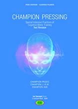 Champion Pressing: Special Intensive Practices of Cognitive Motor Training