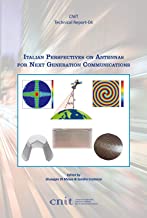 Italian perspectives on antennas for next generation communications