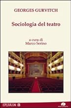 Sociologia del teatro (Esplorazioni)
