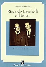 Riccardo Bacchelli e il teatro
