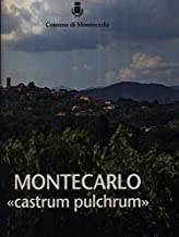 Montecarlo Castrum Pulchrum