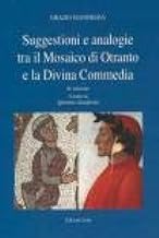 Suggestioni e analogie tra il mosaico di Otranto e la Divina Commedia