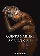 Quinto Martini. Scultore: Vol. 22