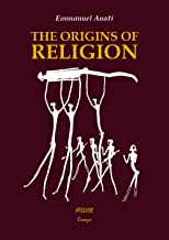 The Origins of Religion. A Study in Conceptual Anthropology