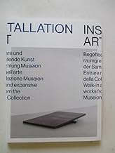 Installation art. Entrare nell'arte della Collezione Museion. Ediz. multilingue