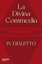 La Divina Commedia tradotta in dialetto