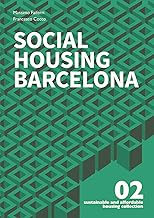 Housing sociale Barcellona. Ediz. italiana e inglese