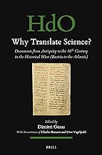 Why Translate Science?: Documents from Antiquity to the 16th Century in the Historical West Bactria to the Atlantic