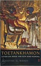 Toetankhamon: leven en dood van een kind-koning