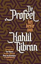 De profeet: het beste van Kahlil Gibran