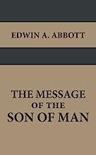The Message of the Son of Man