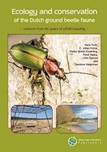 Ecology and conservation of the Dutch ground beetle fauna - Lessons from 66 years of pitfall trapping