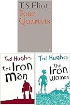 Ted Hughes Collection 3 Books Set (Four Quartets, The Iron Man, The Iron Woman)