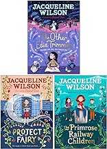 Jacqueline Wilson Collection 3 Books Set (The Other Edie Trimmer [Hardcover], Project Fairy [Hardcover], The Primrose Railway Children)