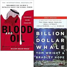Blood and Oil By Bradley Hope, Justin Scheck & Billion Dollar Whale By Tom Wright, Bradley Hope 2 Books Collection Set