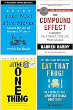 Your Next Five Moves, The Compound Effect, The One Thing & Eat That Frog 4 Books Collection Set