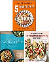Jamie Oliver 5 Ingredients Mediterranean [Hardcover], The Mediterranean Family Table [Hardcover] & Easy Everyday Mediterranean Diet Cookbook 3 Books Collection Set
