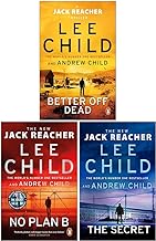 Jack Reacher Series (26-28) Collection 3 Books Set By Lee Child (Better Off Dead, No Plan B & [Hardcover] The Secret)