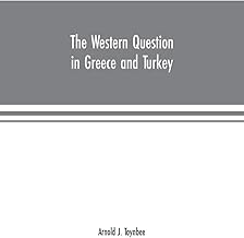 The Western question in Greece and Turkey
