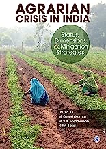 Agrarian Crisis in India: Status, Dimensions and Mitigation Strategies