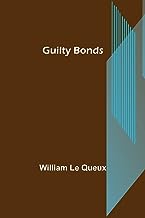 Guilty Bonds