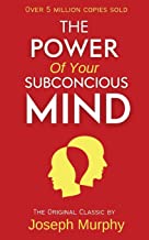 The Power of Subconscious Mind: The Practical Guide to Master Living (Grapevine edition)